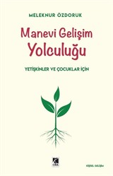 Manevi Gelişim Yolculuğu