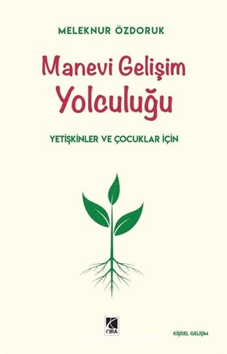 Manevi Gelişim Yolculuğu