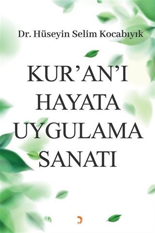 Kur'an'ı Hayata Uygulama Sanatı