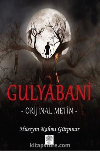 Gulyabani (Orijinal Metin)