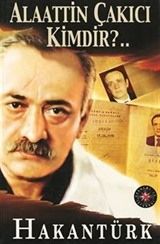 Alaattin Çakıcı Kimdir?...