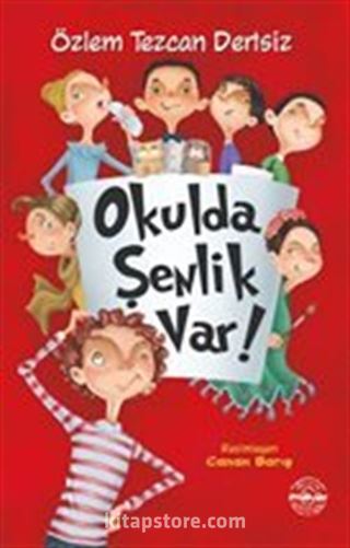 Okulda Şenlik Var