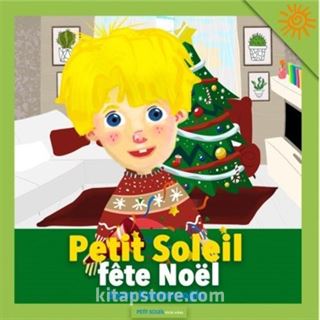 Petit Soleil Fete Noel