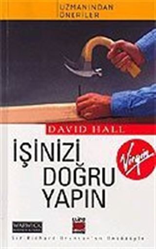 İşinizi Doğru Yapın