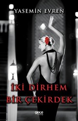 İki Dirhem Bir Çekirdek