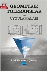 Geometrik Toleranslar ve Uygulamaları