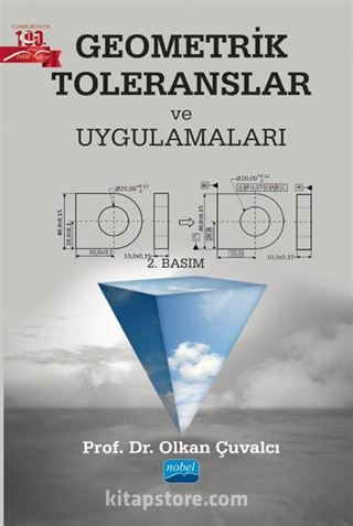 Geometrik Toleranslar ve Uygulamaları