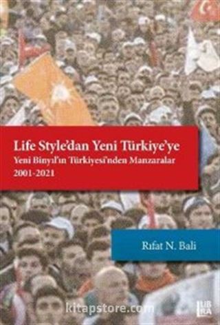 Life Style'dan Yeni Türkiye'ye