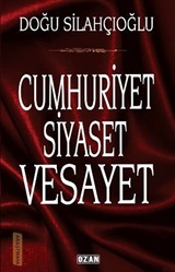 Cumhuriyet Siyaset Vesayet