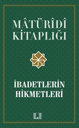 İbadetlerin Hikmetleri