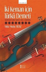 İki Keman İçin Türkü Demeti