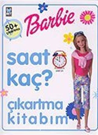 Barbie Saat Kaç? Çıkartma Kitabım