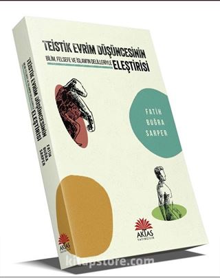 Teistik Evrim Düşüncesinin Eleştirisi