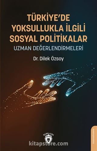 Türkiye'de Yoksullukla İlgili Sosyal Politikalar