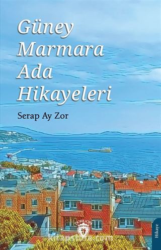 Güney Marmara Ada Hikayeleri