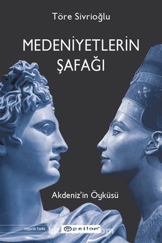 Medeniyetlerin Şafağı