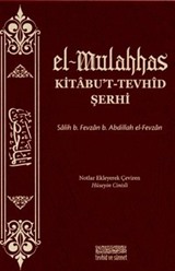 el-Mulahhas Kitâbu't-Tevhîd Şerhi