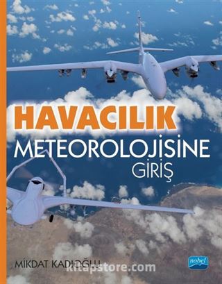 Havacılık Meteorolojisine Giriş