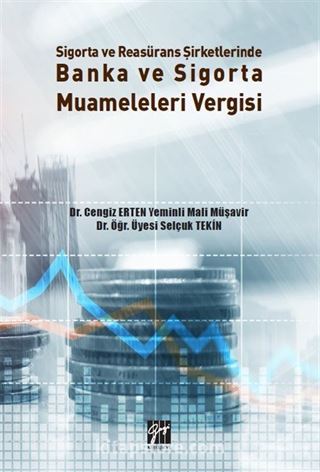 Sigorta ve Reasürans Şirketlerinde Banka ve Sigorta Muameleleri Vergisi