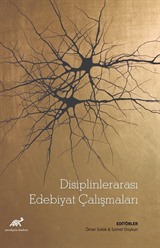 Disiplinlerarası Edebiyat Çalışmaları