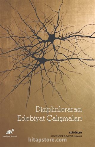 Disiplinlerarası Edebiyat Çalışmaları