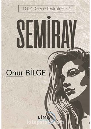 Semiray / 1001 Gece Öyküleri 1