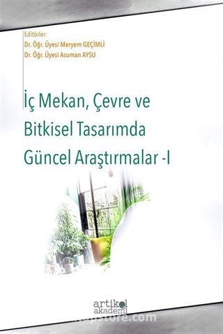 İç Mekan, Çevre ve Bitkisel Tasarımda Güncel Araştırmalar 1