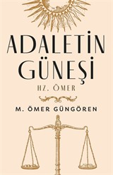 Adaletin Güneşi Hz. Ömer (Ciltli)