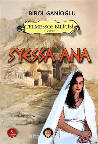 Syessa Ana / Telmessos Bilicisi (1. Kitap)