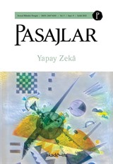 Pasajlar Sosyal Bilimler Dergisi Sayı:9 Eylül 2021 Yapay Zeka