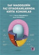 Saf Maddelerin Faz Diyagramlarında Kritik Konumlar