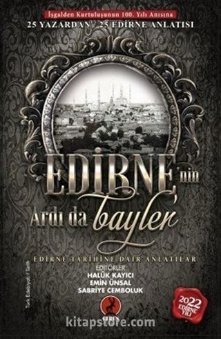 Edirne'nin Ardı Da Bayler