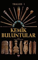 Tralleis 1 / Kemik Buluntular