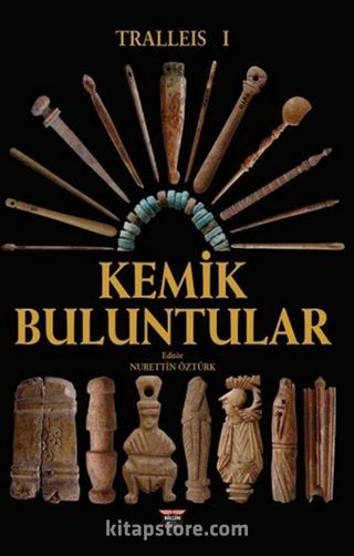 Tralleis 1 / Kemik Buluntular