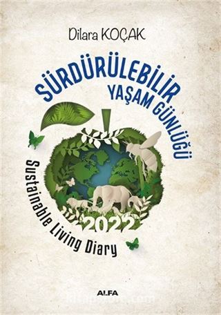 Sürdürülebilir Yaşam Günlüğü 2022 - Sustainable Living Diary