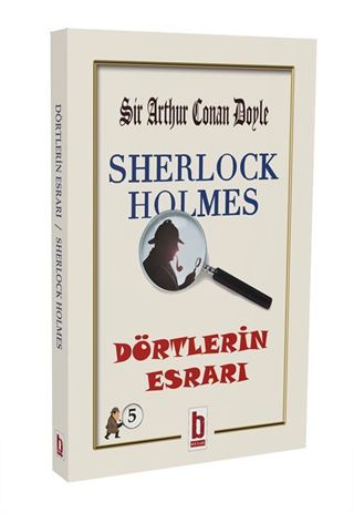 Sherlock Holmes / Dörtlerin Esrarı