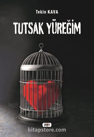 Tutsak Yüreğim