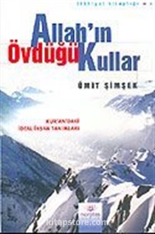 Allah'ın Övdüğü Kullar