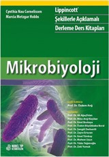 Lippincott Şekillerle Açıklamalı Derleme Ders Kitapları: Mikrobiyoloji 4. Baskı