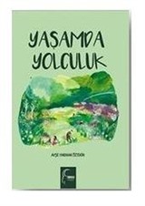 Yaşamda Yolculuk