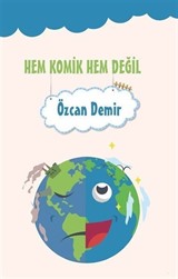 Hem Komik Hem Değil