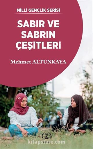 Sabır ve Sabrın Çeşıtleri