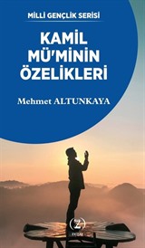 Kamil Mü'minin Özelikleri