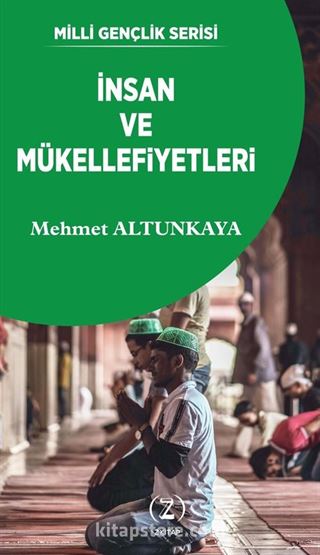 İnsan ve Mükellefiyetleri