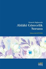 Metaetik Bağlamında Ahlakî Görecelik Sorunu