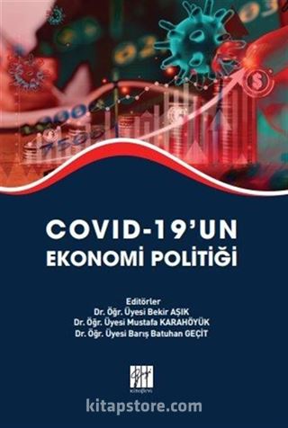 Covid-19'un Ekonomi Politiği