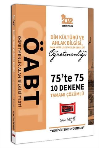 2022 ÖABT Din Kültürü ve Ahlak Bilgisi İmam Hatip Lisesi Meslek Dersleri Öğretmenleri 75te 75 Tamamı Çözümlü 10 Deneme