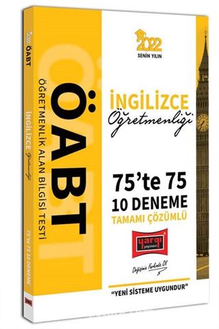 2022 ÖABT İngilizce Öğretmenliği 75te 75 Tamamı Çözümlü 10 Deneme