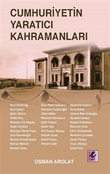 Cumhuriyetin Yaratıcı Kahramanları