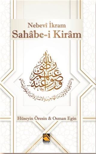 Nebevi İkram Sahabe-i Kiram